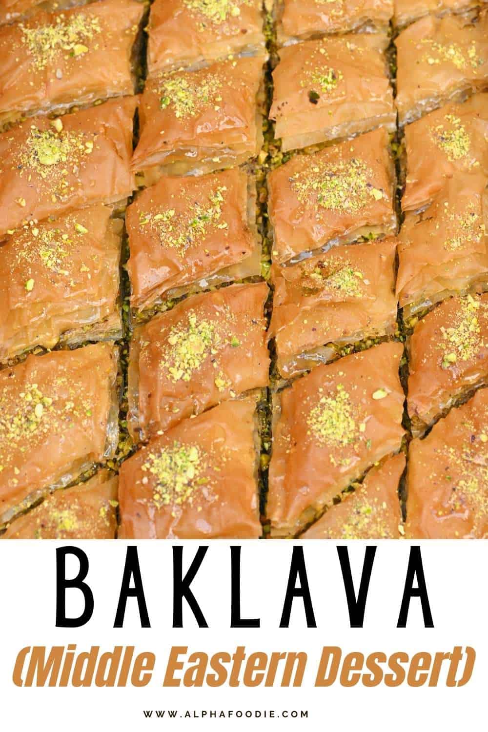 Homemade Pistachio Baklava (Pistachio Baklawa) - Alphafoodie